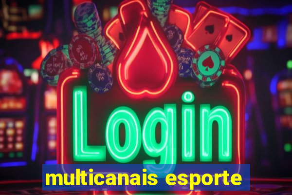 multicanais esporte